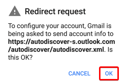 Redirect request dialog explaining that Gmail is being asked to send account info to autodiscover-s.outlook.com, with Cancel and OK buttons